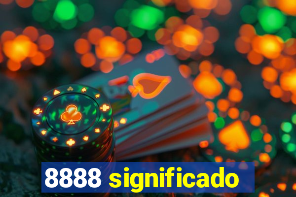 8888 significado